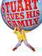 Stuart Saves His Family