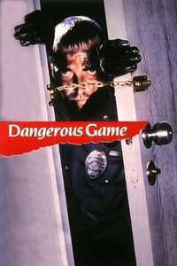 Dangerous Game - Poster