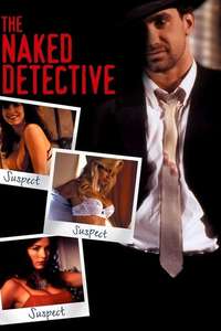The Naked Detective - Poster