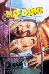 Bio-Dome - Poster