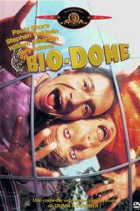 Bio-Dome - Poster
