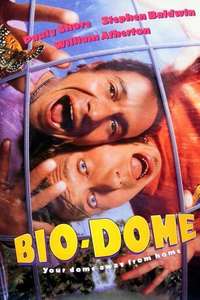 Bio-Dome - Poster