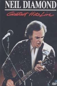 Neil Diamond: Greatest Hits Live - Poster