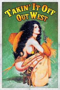 Takin' It Off Out West - Poster