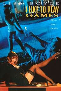 I Like to Play Games - Poster