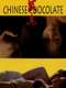 Chinese Chocolate