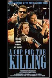 In the Line of Duty: A Cop for the Killing - Poster