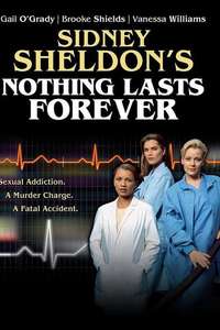 Nothing Lasts Forever - Poster