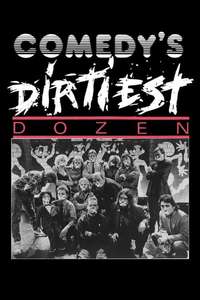 Comedy's Dirtiest Dozen - Poster