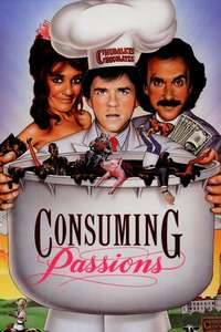 Consuming Passions - Poster