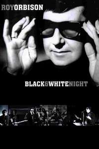 Roy Orbison: Black & White Night - Poster