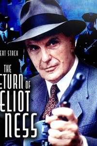 The Return of Eliot Ness - Poster