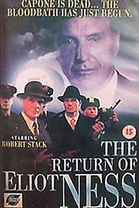 The Return of Eliot Ness - Poster