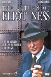 The Return of Eliot Ness