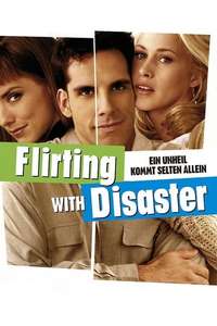 Flirting with Disaster - Poster