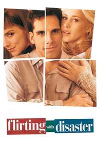 Flirting with Disaster - Poster