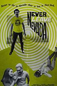 Never Leave Nevada - Poster