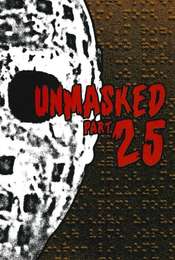 Unmasked Part 25