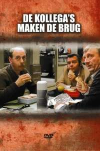 De kollega's maken de brug! - Poster
