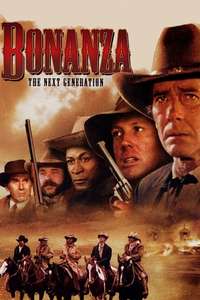 Bonanza: The Next Generation - Poster