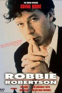Robbie Robertson: Going Home - Poster