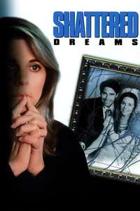 Shattered Dreams - Poster