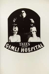 Tales from the Gimli Hospital - Poster