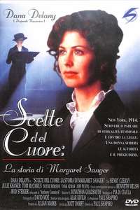 Choices of the Heart: The Margaret Sanger Story - Poster