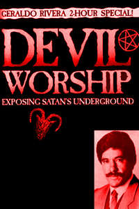 Devil Worship: Exposing Satan's Underground - Poster