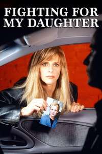 Fighting for My Daughter - Poster
