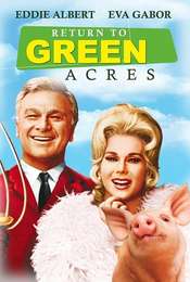 Return to Green Acres