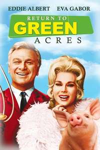 Return to Green Acres - Poster
