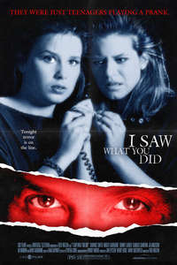 I Saw What You Did - Poster