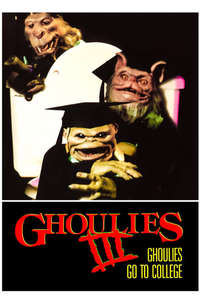 Ghoulies III: Ghoulies Go to College - Poster