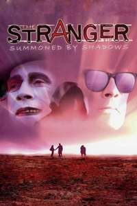 The Stranger: Summoned by Shadows - Poster