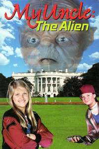 My Uncle the Alien - Poster