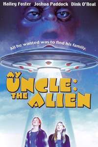 My Uncle the Alien - Poster