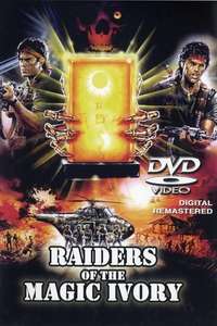 Raiders of the Magic Ivory - Poster