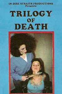 Trilogy of Death - Poster