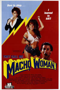 They Call Me Macho Woman - Poster