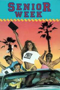 Senior Week - Poster