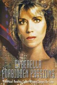 Cyberella : Forbidden Passions - Poster