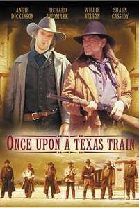 Once Upon A Texas Train - Poster