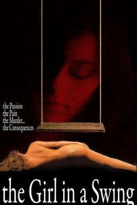The Girl in a Swing - Poster
