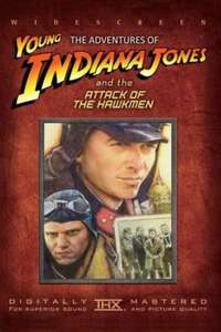 The Adventures of Young Indiana Jones: Attack of the Hawkmen - Poster