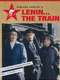 Lenin: The Train