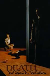 Death in Small Doses - Poster