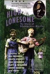 High Lonesome: The Story of Bluegrass Music