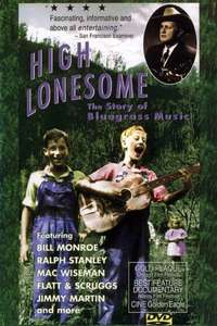 High Lonesome: The Story of Bluegrass Music - Poster