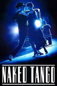 Naked Tango - Poster